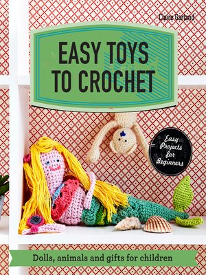 cover image of Easy Toys to Crochet